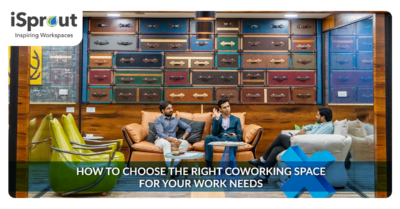 how to choose right coworking space